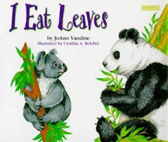 I Eat Leaves (Read Me First Series) 1572550414 Book Cover