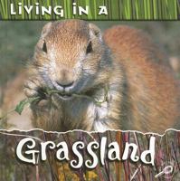 Living in a Grasslands (Animal Habitats) 1600441858 Book Cover