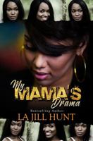 My Mama's Drama 1945855452 Book Cover