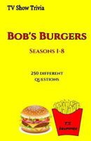 TV Show Trivia: Bob's Burgers 1725178214 Book Cover