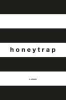 honeytrap: poetry by k. Wildside 199945930X Book Cover