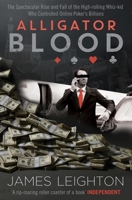 Alligator Blood 1471134393 Book Cover