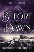 Before The Dawn 1949485048 Book Cover