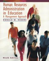 Human Resources Administration in Education: A Management Approach
