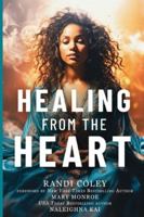Healing From The Heart 1959060074 Book Cover