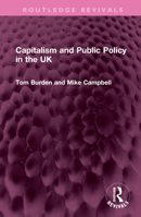 Capitalism and Public Policy in the UK 1032540575 Book Cover