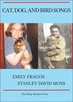 Cat, Dog, and Bird Songs 1937679977 Book Cover