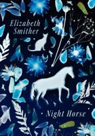 Night Horse 1869408705 Book Cover