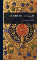 Visione Di Tugdalo 102365265X Book Cover