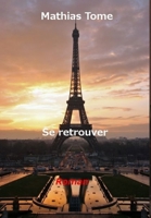 Se retrouver 2953380957 Book Cover