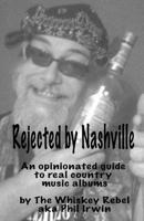 Rejected By Nashville 061553564X Book Cover