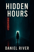 HIDDEN HOURS B0GXPP9HY9 Book Cover