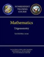 Navy Mathematics - Trigonometry - Navedtra 14140 (Nonresident Training Course) 1304189929 Book Cover