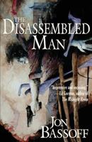 The Disassembled Man 1946502359 Book Cover