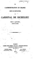 de L'Administration En France Sous Le Ministere Du Cardinal de Richelieu 1534654070 Book Cover