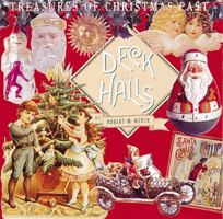 Deck the Halls: Treasures of Christmas Past 1558592679 Book Cover