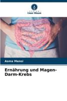 Ernährung und Magen-Darm-Krebs (German Edition) 6208871816 Book Cover
