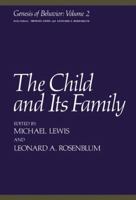 The Child and Its Family 1468434373 Book Cover