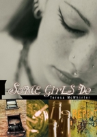 Some Girls Do 1551924595 Book Cover