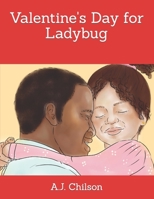 Valentine's Day for Ladybug B09RLXVMMB Book Cover