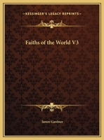 Faiths of the World V3 1162590726 Book Cover