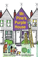 Mr. Pine's Purple House 0439407109 Book Cover