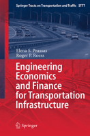 Engineering Economics and Finance for Transportation Infrastructure 3642385796 Book Cover
