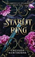 The Starlit Ring B0FKBXNC1C Book Cover