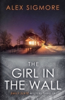 The Girl In The Wall 1957536330 Book Cover