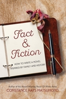 How to Write a Novel : Inspired by Family and History 194578346X Book Cover