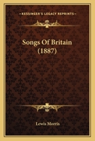 Songs of Britain 1022096990 Book Cover