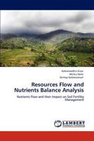 Resources Flow and Nutrients Balance Analysis: Nutrients Flow and their Impact on Soil Fertility Management 3848499282 Book Cover