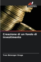 Creazione di un fondo di investimento 6205822989 Book Cover