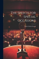 The Speech for Special Occasions 1020713852 Book Cover