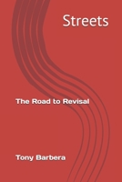 Streets: The Road to Revisal 171808482X Book Cover