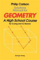 Geometry: Solutions Manual: A High School Course 0387941819 Book Cover