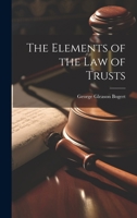 The Elements of the law of Trusts 1015361749 Book Cover