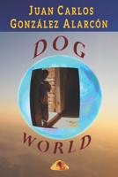 DOG WORLD B08WJZCWJ2 Book Cover