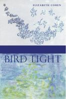 Bird Light 0996523197 Book Cover