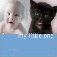 My Little One 1584796472 Book Cover