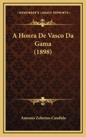 A Honra de Vasco Da Gama 0548882649 Book Cover