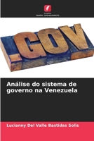 Análise do sistema de governo na Venezuela 6206344924 Book Cover