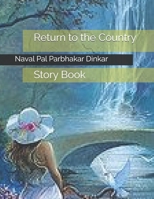 Return to the Country: Story Book 9353969611 Book Cover