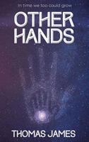 Other Hands 163413995X Book Cover