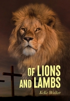 Of Lions And Lambs B0BQNRPDRH Book Cover