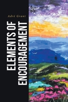 Elements of Encouragement B0GFXYCMLF Book Cover