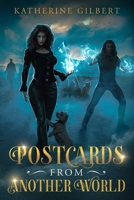 Postcards From Another World B0B3K74CLS Book Cover
