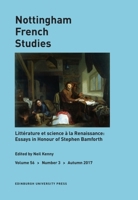 Text, Knowledge and Wonder in Early Modern France: Studies in Honour of Stephen Bamforth: Nottingham French Studies Volume 56, Issue 3 1474424554 Book Cover