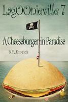 A Cheeseburger in Paradise 0977086976 Book Cover