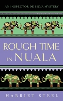 Rough Time in Nuala: 7 1697134653 Book Cover